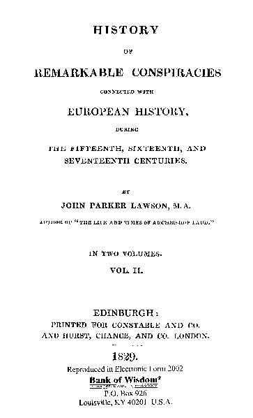 History of Remarkable Conspiracies, Vol 2 of 2 Vols.